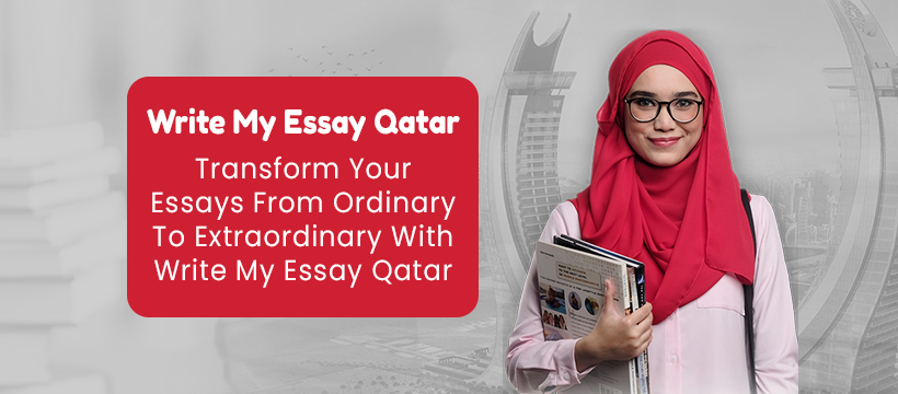 Write My Essay Qatar